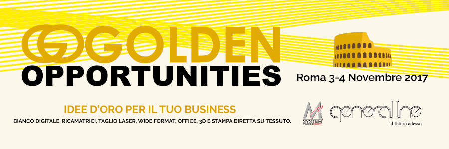 Un\'opportunità d\'oro per tutti gli stampatori! Il 3 e 4 novembre saremo ospiti dell\'Open House Golden Opportunities...Ringraziamo General Line Roma..