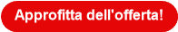 Approfitta dell'offerta!